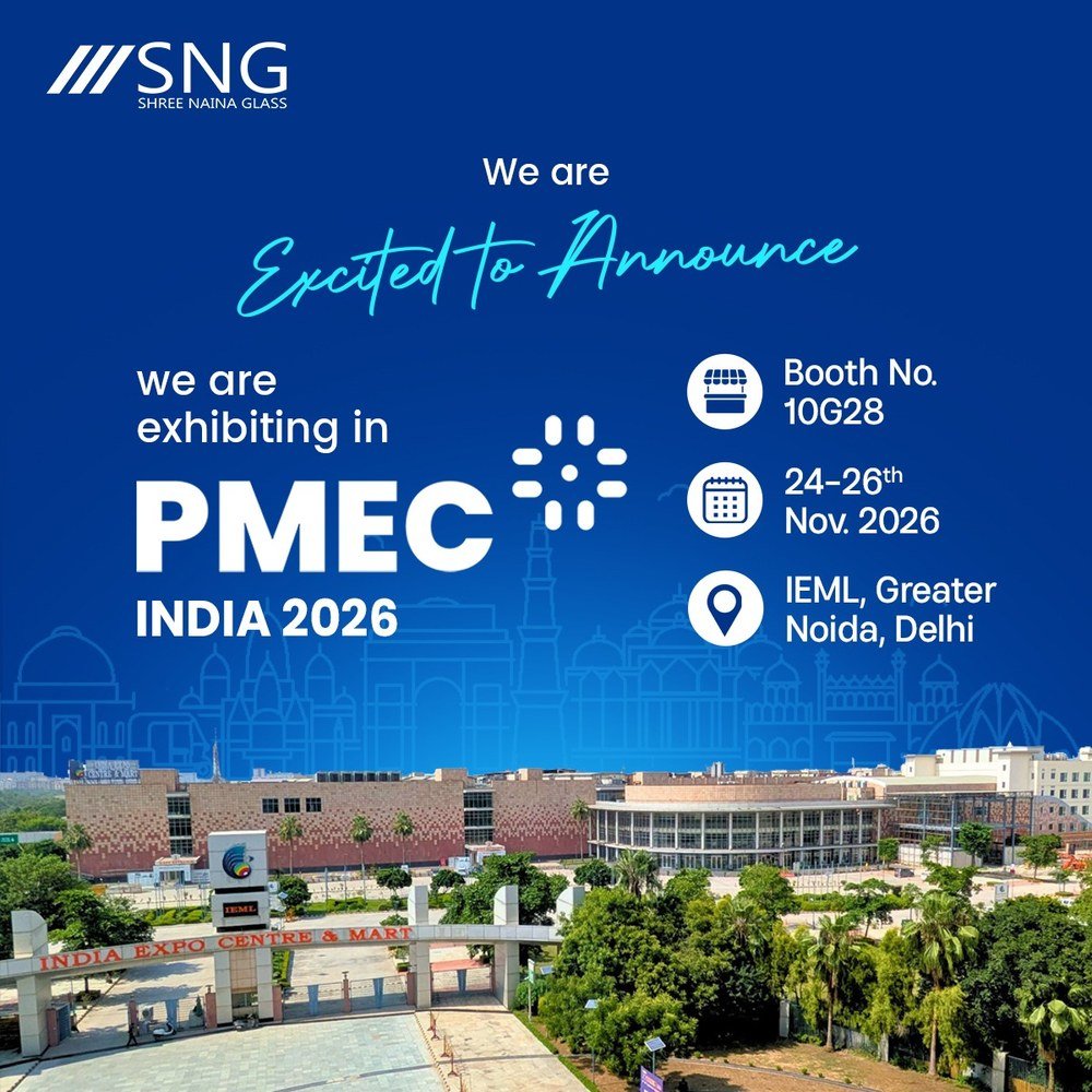 Shree Naina Glass Inc. at PMEC India 2026, Booth 10G28, India Expo Centre, Greater Noida